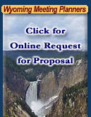 Request Wyoming Meeting Planner Information online!